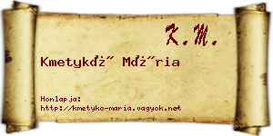 Kmetykó Mária névjegykártya